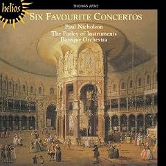 Thomas Arne: Six Favourite Concertos