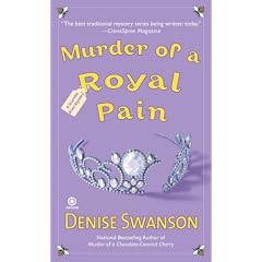 Murder of a Royal Pain: A Scumble River Mystery