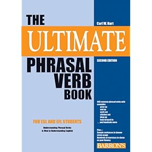 【クリックで詳細表示】The Ultimate Phrasal Verb Book [ペーパーバック]