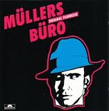 [Music] Müllers Büro