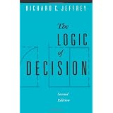 The Logic of DecisionRichard C. Jeffrey�ɂ��