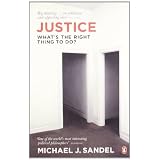Justice: What's the Right Thing to Do?Michael Sandel�ɂ��