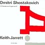 Shostakovich: 24 Preludes & Fugues op. 87 / Jarrett