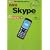 �킩��Skype�\���E���̑���ɖ����œd�b�ł���!Skype3.8�Ή� (I�EO BOOKS)