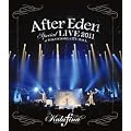�gAfter Eden�h Special LIVE 2011 at TOKYO DOME CITY HALL [Blu-ray]