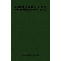 【クリックで詳細表示】Beatiful Thoughts： French and Italian Authors， 1880 [ペーパーバック]