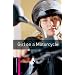 Girl On A Motorcycle (Oxford Bookworms Starter)