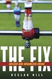 [Book] The Fix: Soccer and Organized Crime