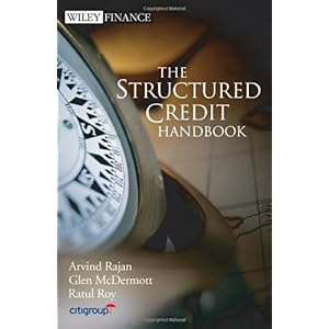 【クリックで詳細表示】The Structured Credit Handbook (Wiley Finance) [ハードカバー]