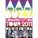 �y�ʏ�d�l�zAAA BUZZ COMMUNICATION TOUR 2011 DELUXE EDITION [DVD]