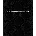THE GREAT VACATION VOL.1~SUPER BEST OF GLAY~�y�ʏ�Ձz