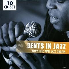 Gents in Jazz: Marvelous Male Jazz Singers