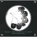 DON�fT TRUST OVER THIRTY / HQCD ���[�����C�_�[�Y