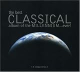 [Music] Best Classical Album of the Millennium Ever