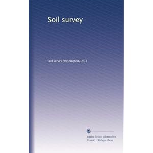 【クリックで詳細表示】Soil survey (Vol.2813) [ペーパーバック]
