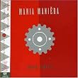 MANIA MANIERA