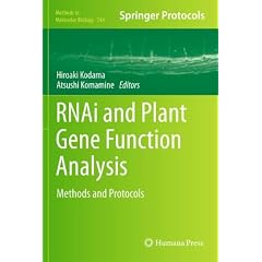 RNAi and Plant Gene Function Analysis: Methods and Protocols (Methods in Molecular Biology)