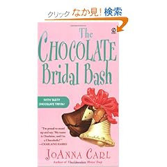 The Chocolate Bridal Bash (Chocoholic Mystery)