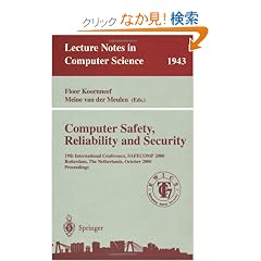 Computer Safety, Reliability, and Security (Lecture Notes in Computer Science)