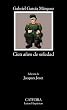 Cien anos de soledad / One Hundred Years of Solitude (Letras Hispanicas / Hispanic Writings)