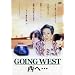 Going West ���ցc [DVD]