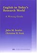 English in Today's Research World: A Writing Guide (Michigan Series in English for Academic & Professional Purposes)