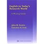 English in Today's Research World: A Writing Guide (Michigan Series in English for Academic & Professional Purposes)