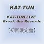 KAT-TUN LIVE Break the Records �y�������Ձz [DVD]