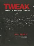 [Book] Tweak: Growing Up on Methamphetamines