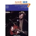 Eric Clapton Unplugged: For Easy Guitar With Notes and Tablature (Catalog No. 702086)