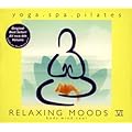 RELAXING MOODS VI~Yoga.Spa.Pilates~