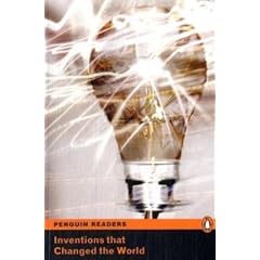 Inventions that Changed the World (Penguin Longman Penguin Readers)