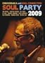 SOUL PARTY 2009 [DVD]