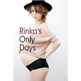 Rinka's Only Days���Ԃɂ��