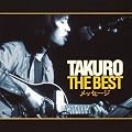 TAKURO THE BEST ���b�Z�[�W