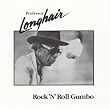Rock N Roll Gumbo