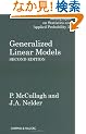Generalized Linear Models, Second Edition (Chapman & Hall/CRC Monographs on Statistics & Applied Probability)