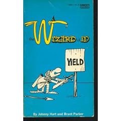 WIZARD OF ID YIELD (Wizard of Id, No. 7)