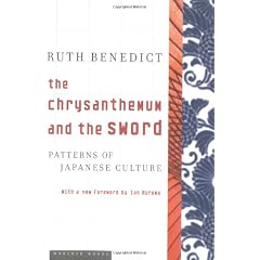 The Chrysanthemum And the Sword: Patterns of Japanese Culture