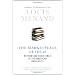 The Marketplace of Ideas: Reform and Reaction in the American University (Issues of Our Time)
