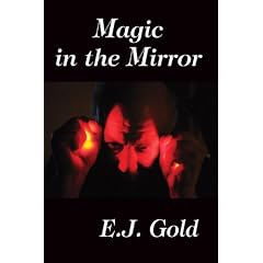 Magic in the Mirror
