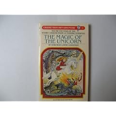 MAGIC OF THE UNICORN (Create Your Own Adventure No 51)
