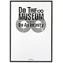 DO THE MUSEUM