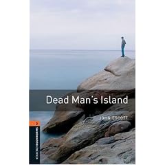 Dead Man's Island (Oxford Bookworms Series)