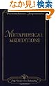 Metaphysical Meditations: Universal Prayers, Affirmations, and Visualizations