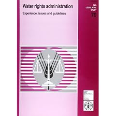 Water Rights Administration (FAO Legislative Study)