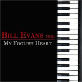 My Foolish Heart (45 Original Tracks - Digitally Remastered)