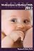 Medications and Mothers Milk