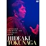 HIDEAKI TOKUNAGA CONCERT TOUR �f08-�f09 SINGLES BEST [DVD]