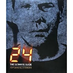 24 TWENTY FOUR THE ULTIMATE GUIDE